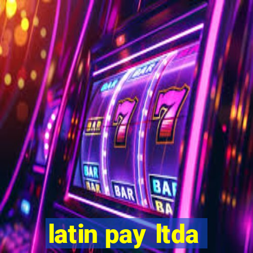 latin pay ltda